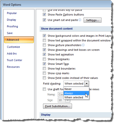 Selecting to Always show the Field shading in Word 2007